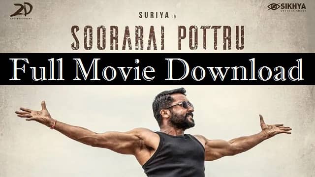 Soorarai Pottru Full Movie Download Suriya Aparna Here you can download and watch online soorarai pottru full movie by tamilrockers. best wishes status shayari in hindi