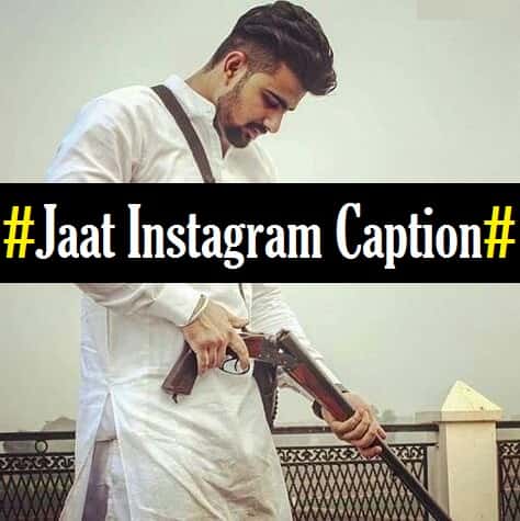 Jaat-Caption-For-Instagram