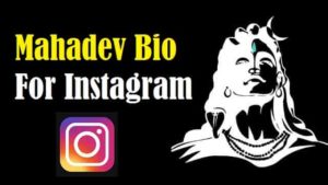 Mahadev-Bio-For-Instagram (1)